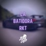 La Batidora RKT (Remix)