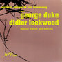 Orchestre National De Jazz Luxembourg Feat. George Duke And Didier Lockwood