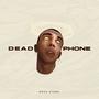 Deadphone (Explicit)