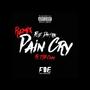 Pain Cry (Remix) [Explicit]