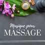 Musique pour Massage - Playlist chansons relaxantes prime
