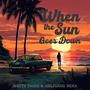 When the Sun Goes Down (feat. Wolfgang Merx)