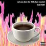 EARL GREY (Explicit)