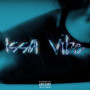 Issa Vibe (Explicit)