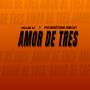 AMOR DE TRES (GUARACHA) (feat. Keller dj)