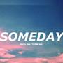 Someday