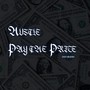 Hustle Pay the Price (Explicit)