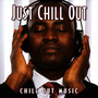 Just Chill Out