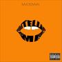 Tell Me (Explicit)