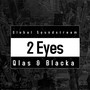 2 Eyes (Explicit)