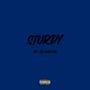 STURDY (feat. CG DaSosa) [Explicit]