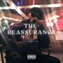 The Reassurance (Explicit)