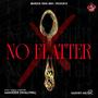 No Flatter (Explicit)