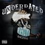 Underrated (Explicit)