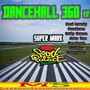 Dancehall 360