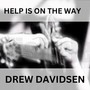Help Is on the Way