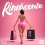 Rinascente (feat. Ennea) [Explicit]