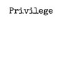 Privilege (Explicit)