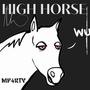 High Horse (Explicit)