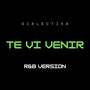 Te Vi Venir (R&B Version)