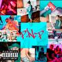 P.N.P. (feat. Quells) [Explicit]