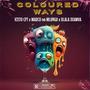 Coloured Ways (feat. kiisto & Dlala Ikamva)