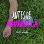 Antes de Aquarella (Explicit)