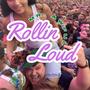 Rollin Loud (Explicit)