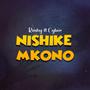 Nishike Mkono (feat. Cyber)