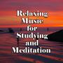 Relaxing Music for Studying and Meditation (feat. Salvatore Marletta)