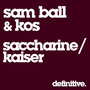 Saccharine / Kaiser