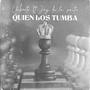 Quien Los Tumba (feat. JAY DELAPAUTA) [Explicit]