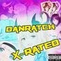 X-RATED (Explicit)