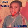 KEVIN WORLD EP (Explicit)