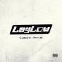 Lay Low (feat. Izaiah JAE) [Explicit]