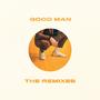 Good Man (The Remixes)
