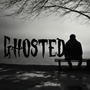 Ghosted (Explicit)