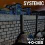 Systemic (feat. TOKEE)