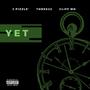 Yet (feat. Three22 & Cliff Mo) [Explicit]