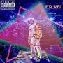 F’D UP! (OG Version) [Explicit]