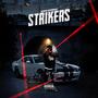 STRIKERS (Explicit)