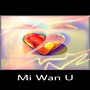 Mi Wan U