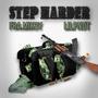 STEP HARDER (feat. LILPNUT) [Explicit]