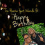 Happy Birthday (Mother & Son Duet) (feat. Wanda B.)