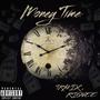 Money Time (feat. Smxl Travxx)