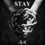 Stay (Explicit)