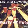 Party At Fu's (Explicit)