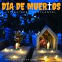 Dia De Muertos (Explicit)