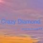 Crazy diamond