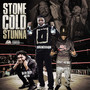 Stone Cold Stunna (Explicit)